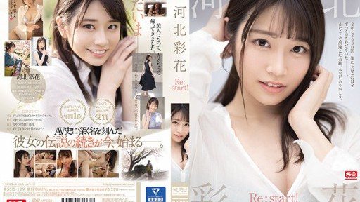 SSIS-129 河北彩花 Re:start!